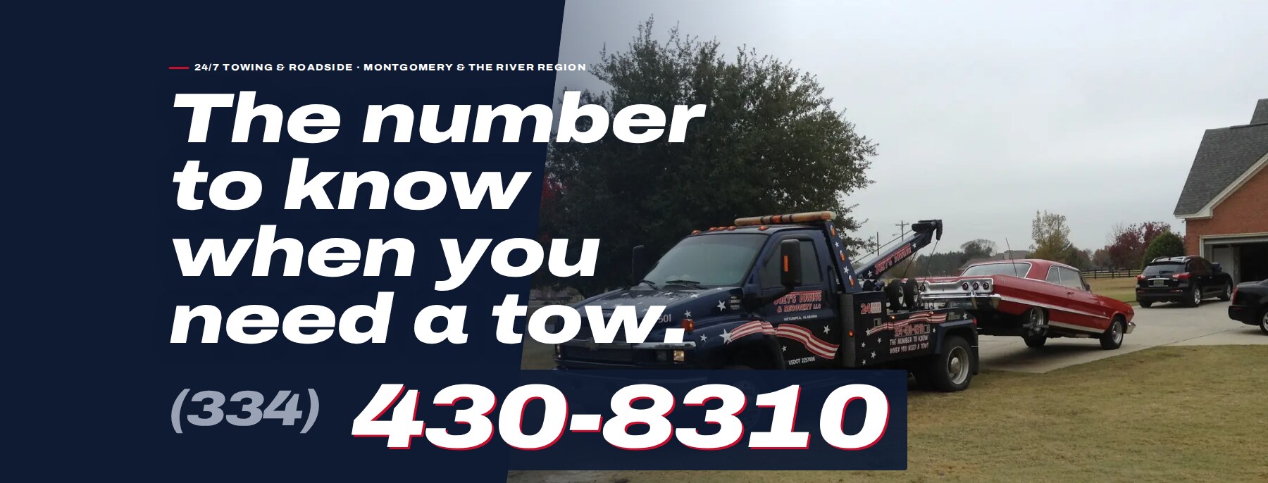 Joey's Towing & Recovery hero: "The number to know when you need a tow." with the truck that carries the same line painted on its doors